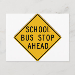 School Bus Stop Ahead Street Sign Postcard