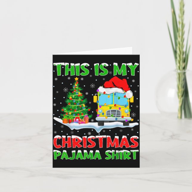 School Bus Xmas Tree Lights This Is My Christmas P Card (Front)