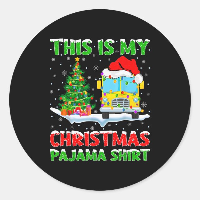 School Bus Xmas Tree Lights This Is My Christmas P Classic Round Sticker (Front)