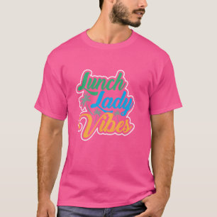 School Cafeteria Worker Appreciation Funny School T-Shirt