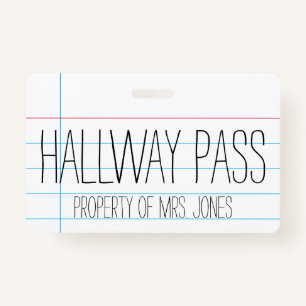 School Classroom Teacher - Hallway Pass Badge ID Badge