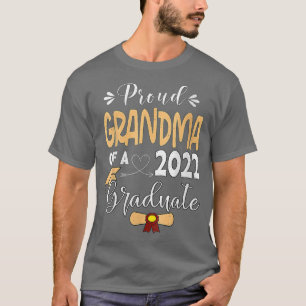 School College Funny Proud Grandma Of A 2022 Gradu T-Shirt