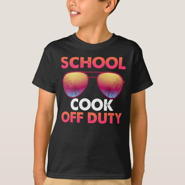 School Cook Off Duty Happy Last Day Of School  T-Shirt (Front)