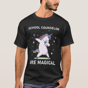 school counsellor are magical T-Shirt