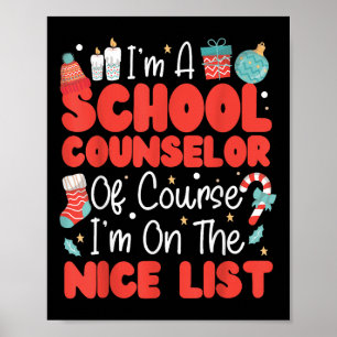 School Counsellor Christmas, Im A School Counsello Poster