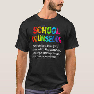 School Counsellor Definition Funny Teacher Appreci T-Shirt