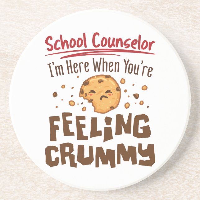 School Counsellor Elementary Middle Cute Saying Coaster (Front)