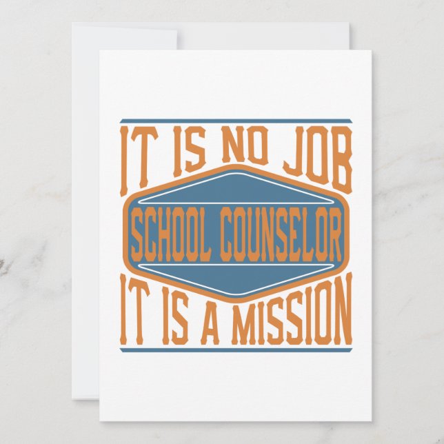 School Counsellor  - It Is No Job, It Is A Mission Holiday Card (Front)