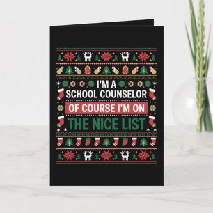 School Counsellor Of Course On The Nice List Xmas Card
