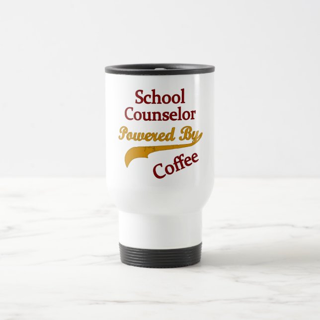 School Counsellor Powered By Coffee Travel Mug (Center)
