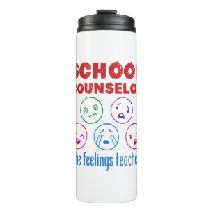 School Counsellor (the Feelings Teacher) Thermal Tumbler