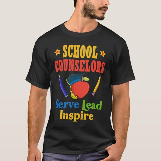 School Counsellors Serve Lead Inspire Love Work T-Shirt (Front)