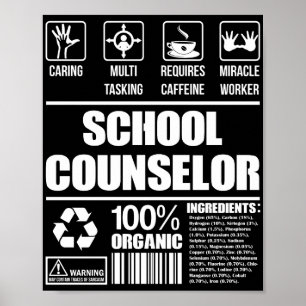 School Counselor 100% Organic Poster