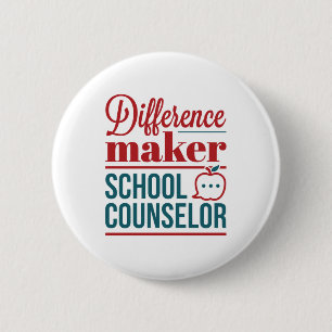 School Counselor Difference Maker 6 Cm Round Badge