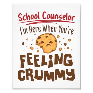 School Counselor Elementary Middle Cute Saying Photo Print