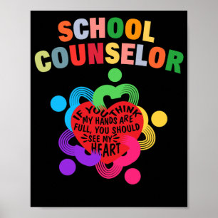 School Counselor Full Heart Appreciation Poster