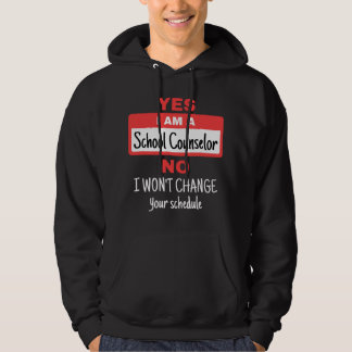 School Counselor Funny Appreciation Gifts Change S Hoodie