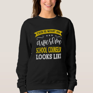 School Counselor Job Title Employee Worker School Sweatshirt