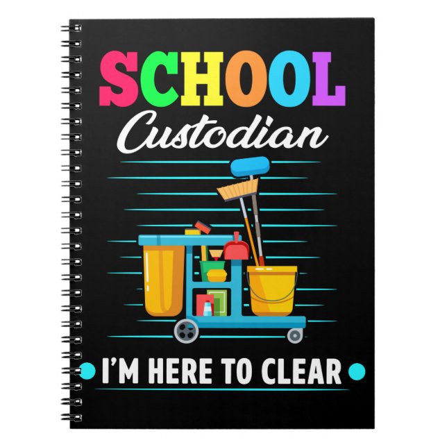 School Custodian Cleaning Janitor Caretaker Notebook (Front)