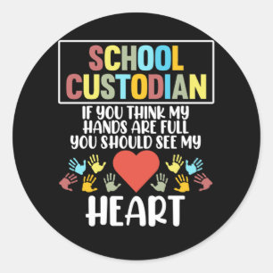 School Custodian Heart Caretaker Janitor Appreciat Classic Round Sticker