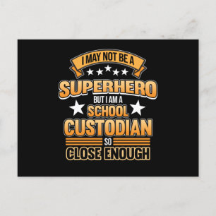 School Custodian Hero Caretaker Janitor Appreciati Postcard