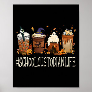 School Custodian Horror Fall Coffee Halloween Pump Poster