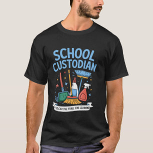 School Custodian I Clear the Trail for Learning Ja T-Shirt