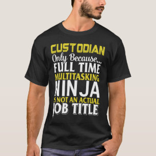 School Custodian Janitor Appreciation Multitasking T-Shirt