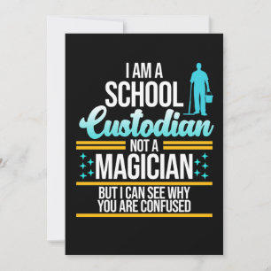 School Custodian Magician Caretaker Janitor Graphi Invitation