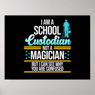 School Custodian Magician Caretaker Janitor Graphi Poster