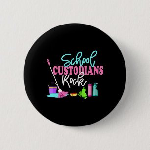 School Custodians Rock Back To School - Janitor Ap 6 Cm Round Badge