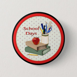 School Days 6 Cm Round Badge