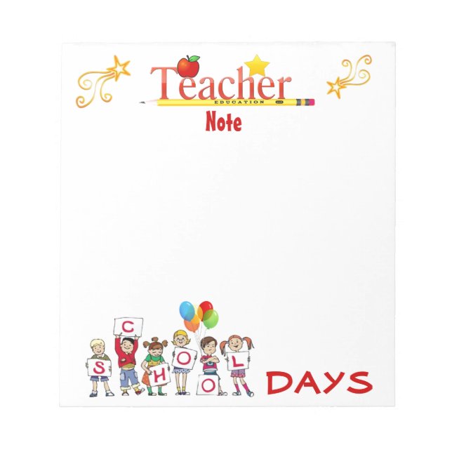 School Days Teacher Notepad (Front)