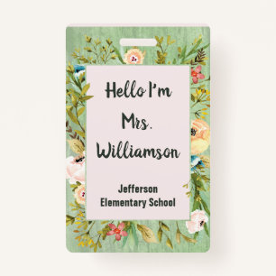 School Education Teaching Teacher Elegant Flowers ID Badge