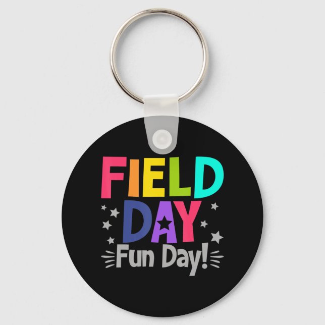 School Field Day Fun Day Fun Teacher Kids Field Da Key Ring (Front)
