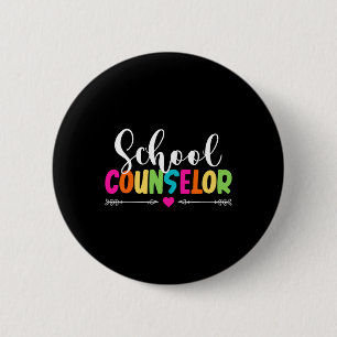 School Guidance Counsellor Appreciation Ck To Scho 6 Cm Round Badge