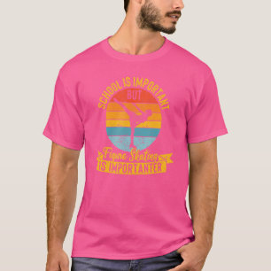 School Is Important But Figure Skating Is Importan T-Shirt