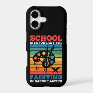 School Is Important But Painting Is Importanter
