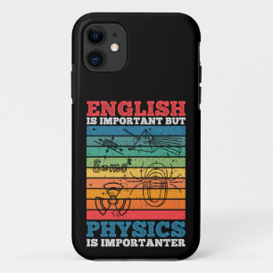 School Is Important But Physics Is Importanter wh. iPhone 11 Case