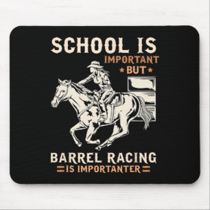 School Is Important But Rrel Racing Is Importanter Mouse Mat