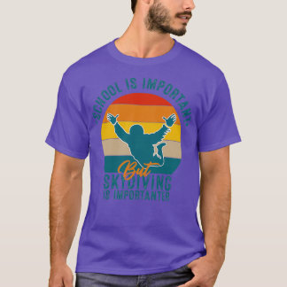 School Is Important But Skydiving Is Importanter V T-Shirt