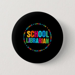 School Librarian Tee Rainbow Colourful Library Ele 6 Cm Round Badge