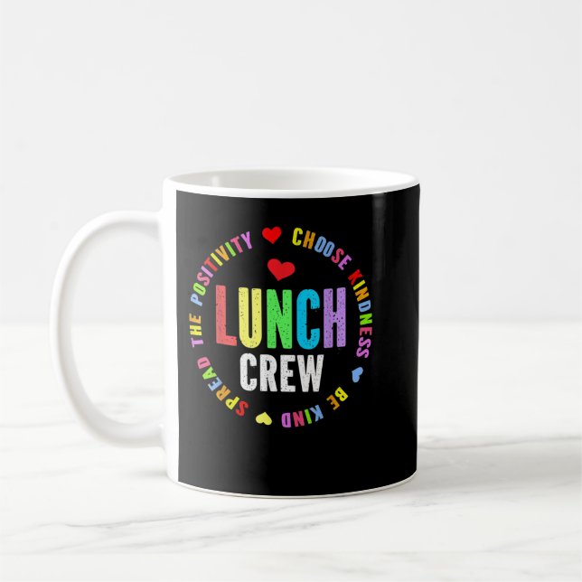 School Lunch Crew Funny Ladies Cafeteria Workers L Coffee Mug (Left)