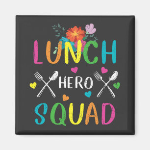 School Lunch Hero Squad Cafeteria Workers Square Magnet