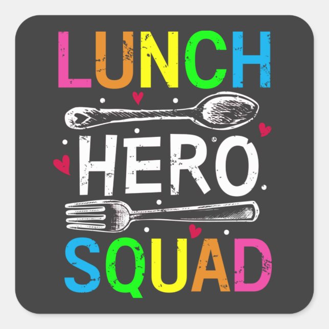 School Lunch Hero Squad Cafeteria Workers Square Sticker (Front)