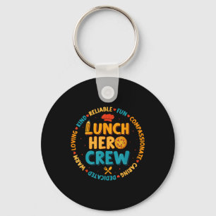 School Lunch Hero Squad Funny Cafeteria Workers Cr Key Ring