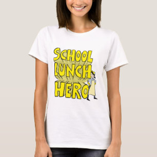 School Lunch Hero T-shirt