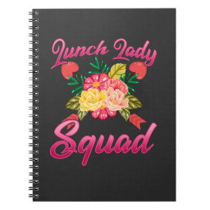 School Lunch Lady Squad Cafeteria Woman Notebook