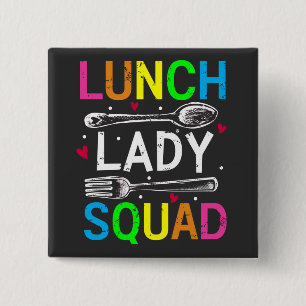 School Lunch Lady Squad Cafeteria Workers Square 15 Cm Square Badge