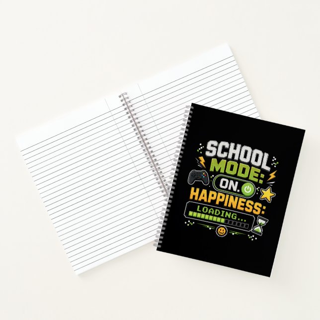 School Mode On Happiness Loading Gamer Notebook (Inside)